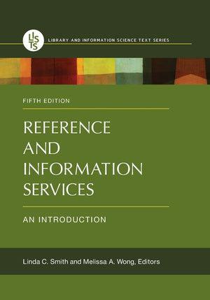 Reference and Information Services: An Introduction (Library and Information Science Text),Used