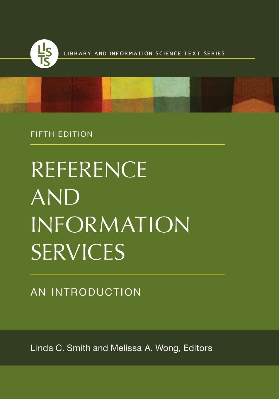 Reference and Information Services: An Introduction (Library and Information Science Text),Used