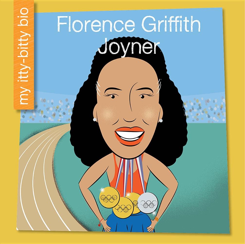 Florence Griffith Joyner (My Early Library: My IttyBitty Bio),Used
