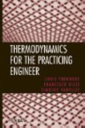 Thermodynamics for the Practicing Engineer,Used