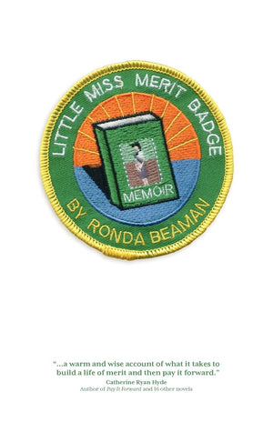 Little Miss Merit Badge: A Memoir,Used