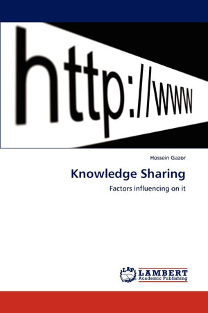 Knowledge Sharing: Factors influencing on it,Used