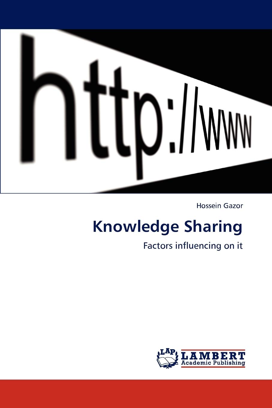 Knowledge Sharing: Factors influencing on it,Used