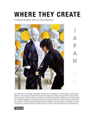 Where They Create Japan: Creative Spaces Shot by Paul Barbera (Where They Create, 2),Used