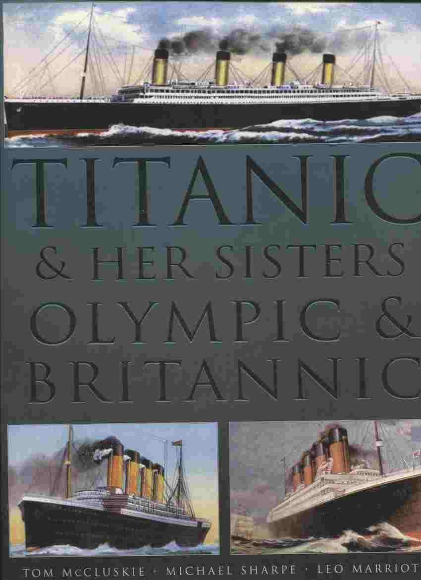 Titanic & Her Sisters Olympic & Britannic,Used