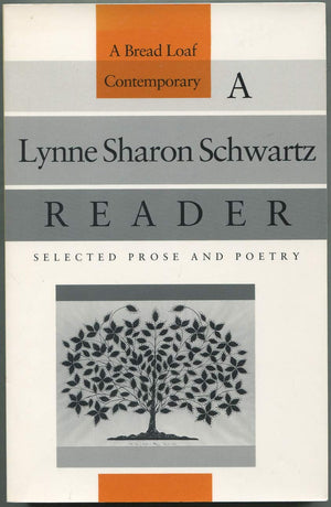 A Lynne Sharon Schwartz Reader: Selected Prose and Poetry (The Bread Loaf Series of Contemporary Writers),Used