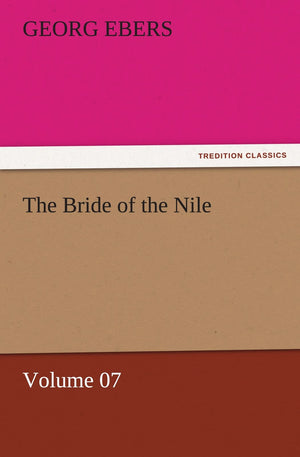 The Bride of the Nile  Volume 07,Used
