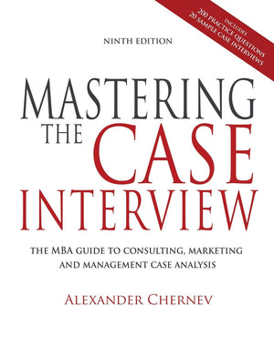 Mastering the Case Interview, 9th Edition,Used