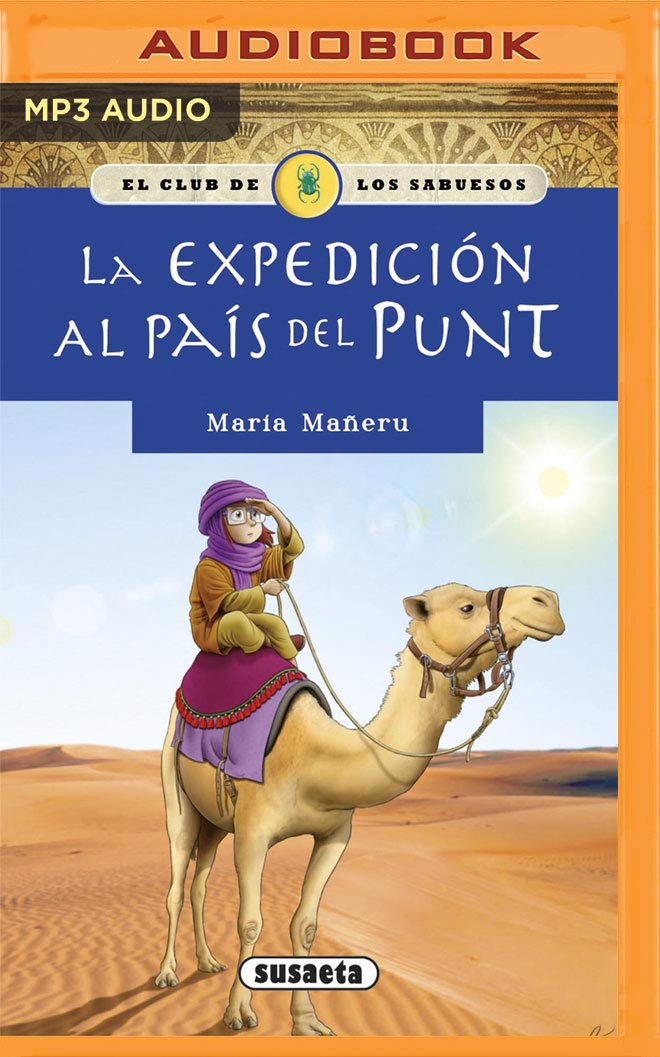 La expedicin al pas del Punt (Narracin en Castellano) (Spanish Edition),Used