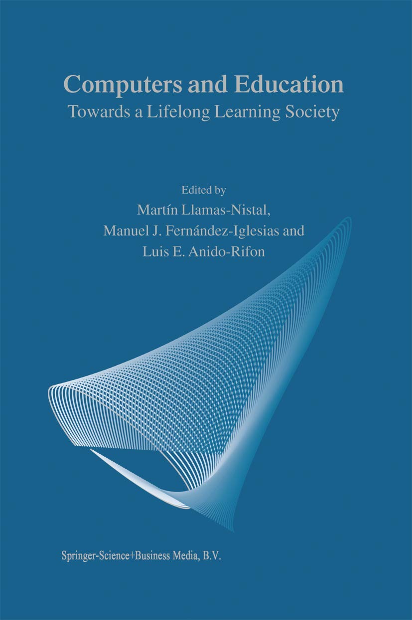 Computers and Education: Towards a Lifelong Learning Society,Used