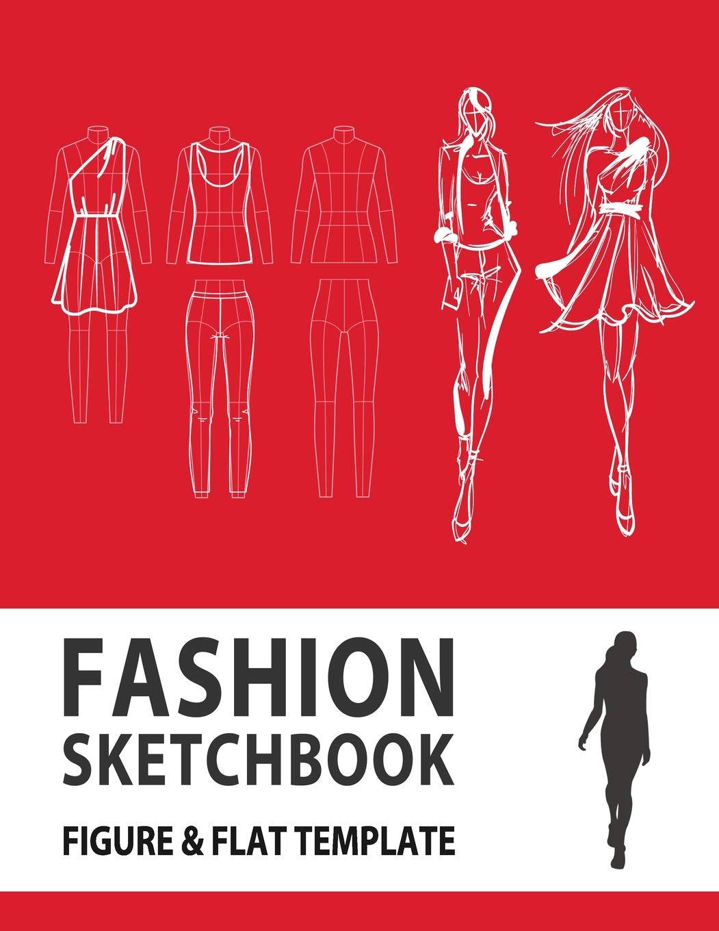 Fashion Sketchbook Figure & Flat Template: Easily Sketching and Building Your Fashion Design Portfolio with Large Female Croquis,New
