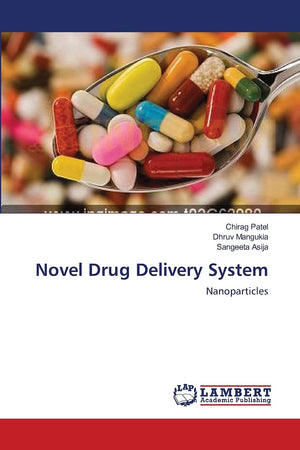 Novel Drug Delivery System: Nanoparticles,Used