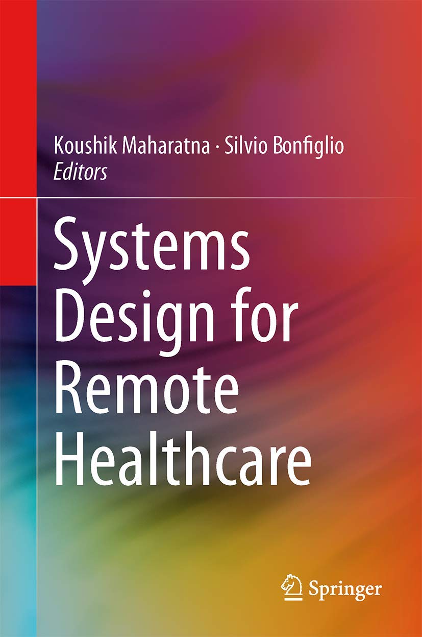 Systems Design for Remote Healthcare,Used