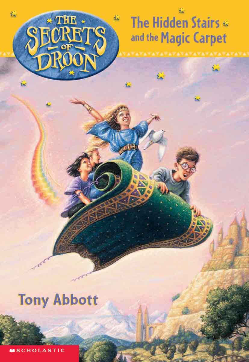 The Hidden Stairs and the Magic Carpet (Secrets of Droon),Used
