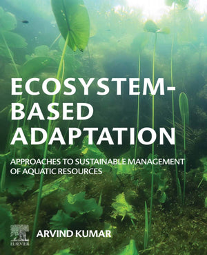 EcosystemBased Adaptation: Approaches to Sustainable Management of Aquatic Resources,Used