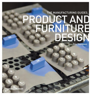 Product and Furniture Design (The Manufacturing Guides),Used