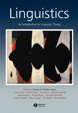 Linguistics: An Introduction To Linguistic Theory,New