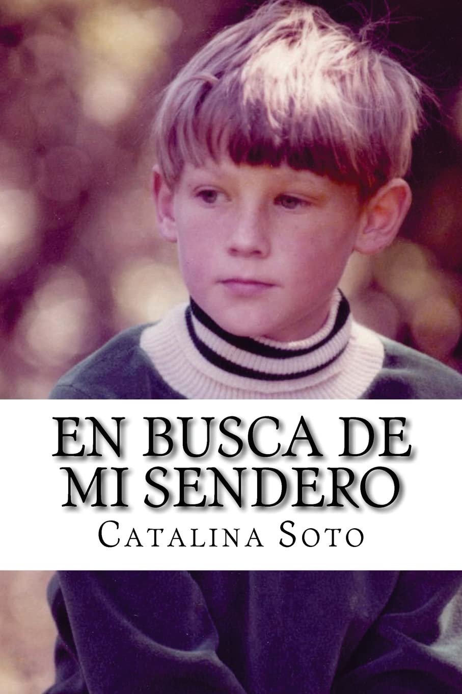 En busca de mi sendero: Novel in Spanish: IntermediateHigh to Advanced Range Level as Described by ACTFL (Spanish Edition),Used