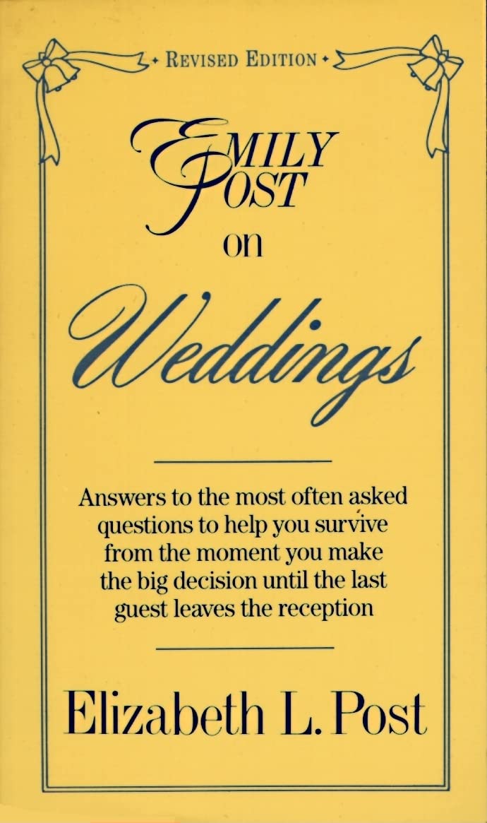 Emily Post on Weddings: Revised Edition,Used