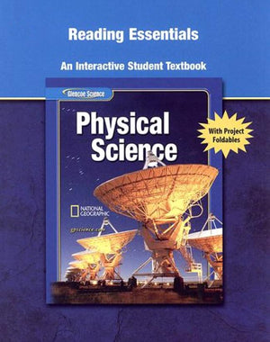 Glencoe Physical iScience, Grade 8, Reading Essentials, Student Edition (PHYSICAL SCIENCE),Used