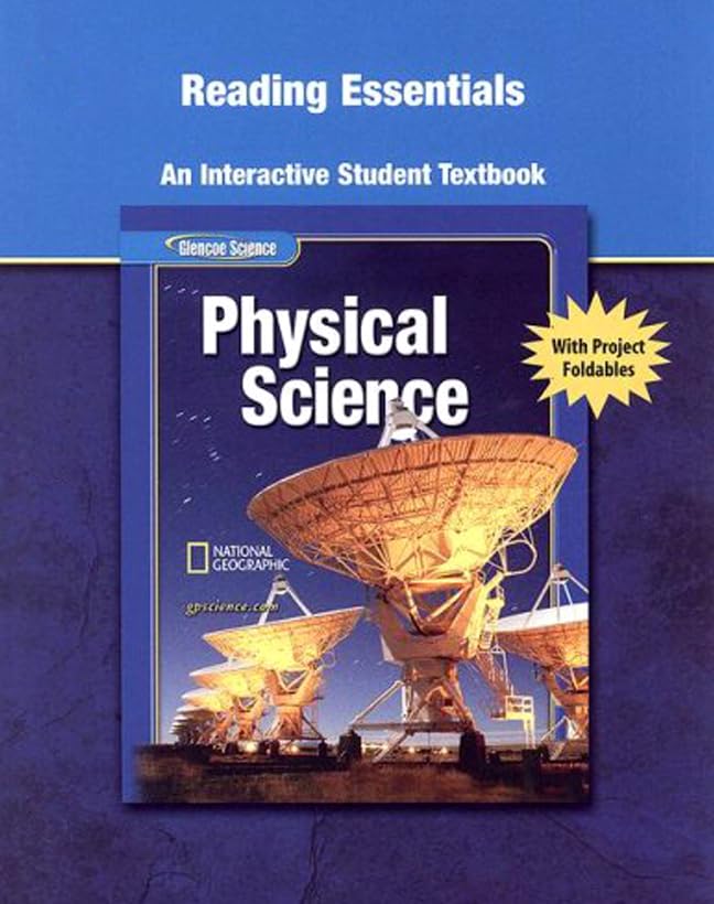 Glencoe Physical iScience, Grade 8, Reading Essentials, Student Edition (PHYSICAL SCIENCE),Used
