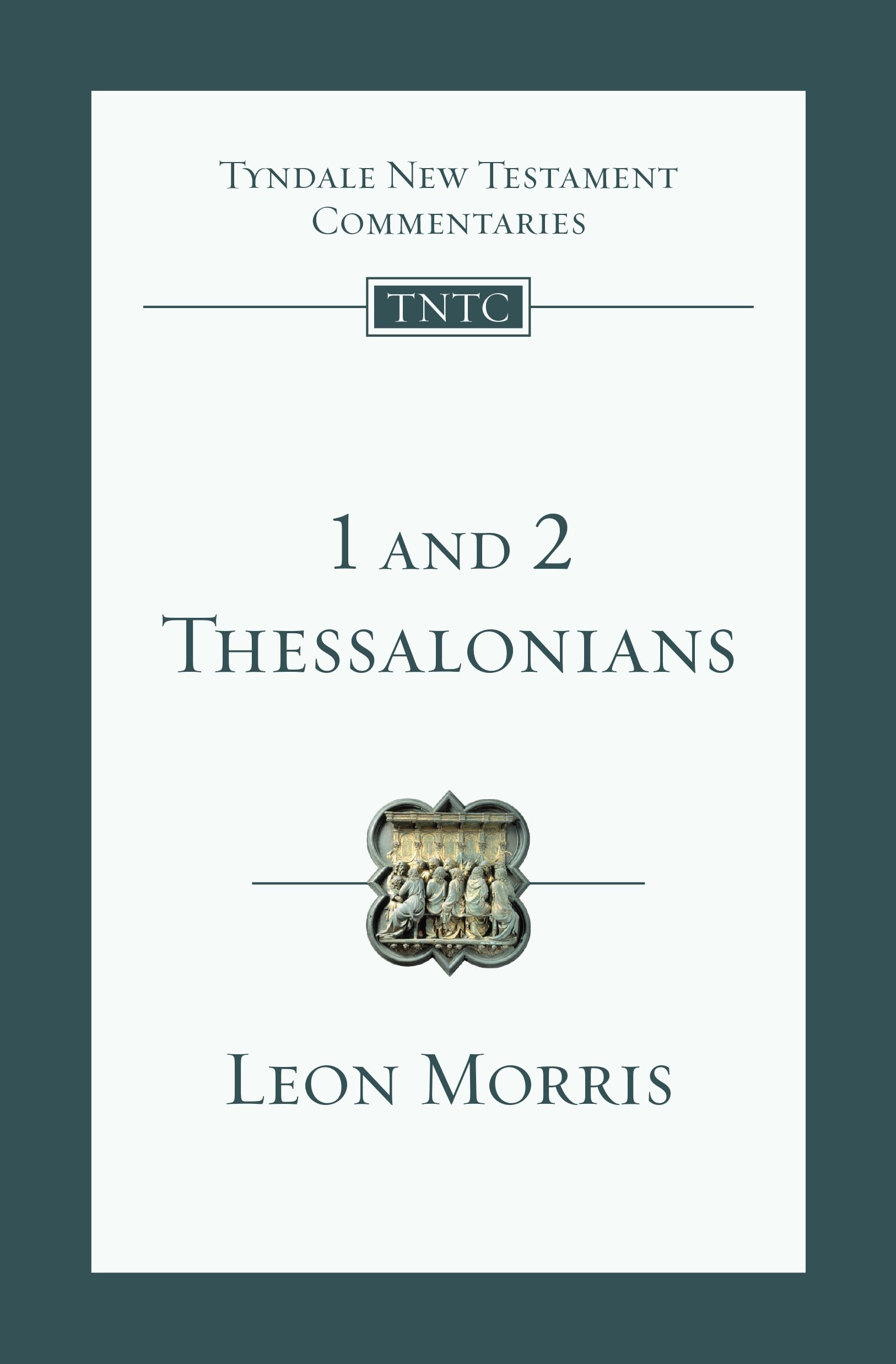1 and 2 Thessalonians: An Introduction and Commentary (Volume 13) (Tyndale New Testament Commentaries),Used