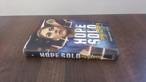 Hope Solo: My Story Young Readers' Edition