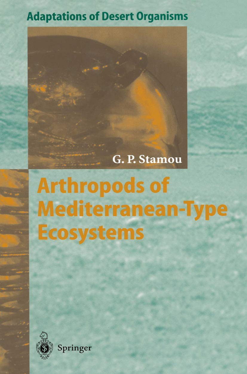 Arthropods of MediterraneanType Ecosystems (Adaptations of Desert Organisms),Used