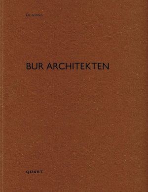 Bur Architekten (De Aedibus)