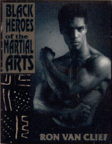 The Black Heroes of the Martial Arts,Used