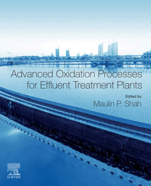 Advanced Oxidation Processes for Effluent Treatment Plants,Used