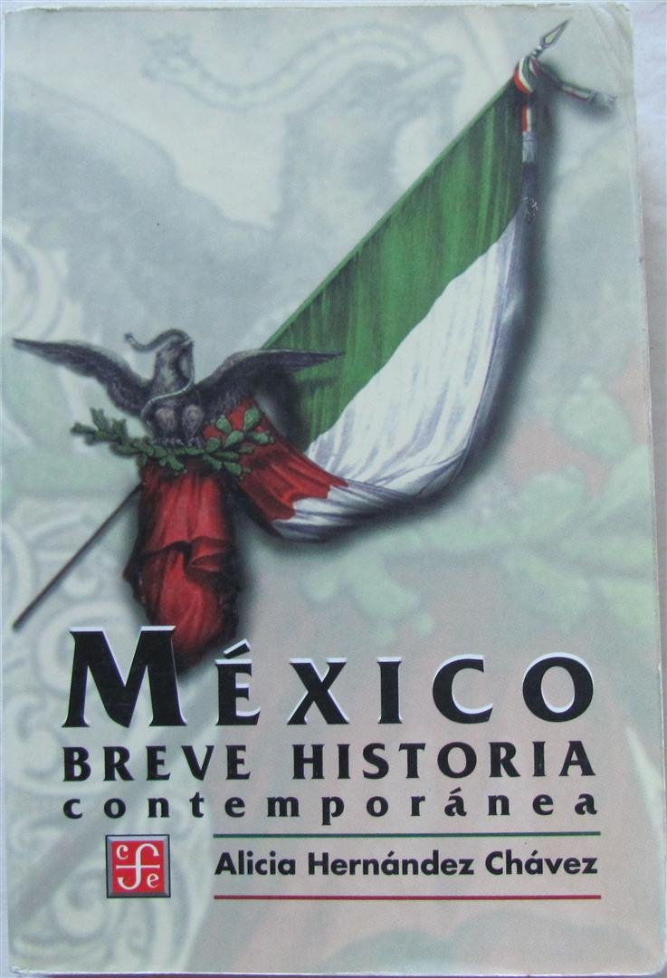 Mexico: Breve Historia Contemporanea (Especiales de a la Orilla del Viento),Used