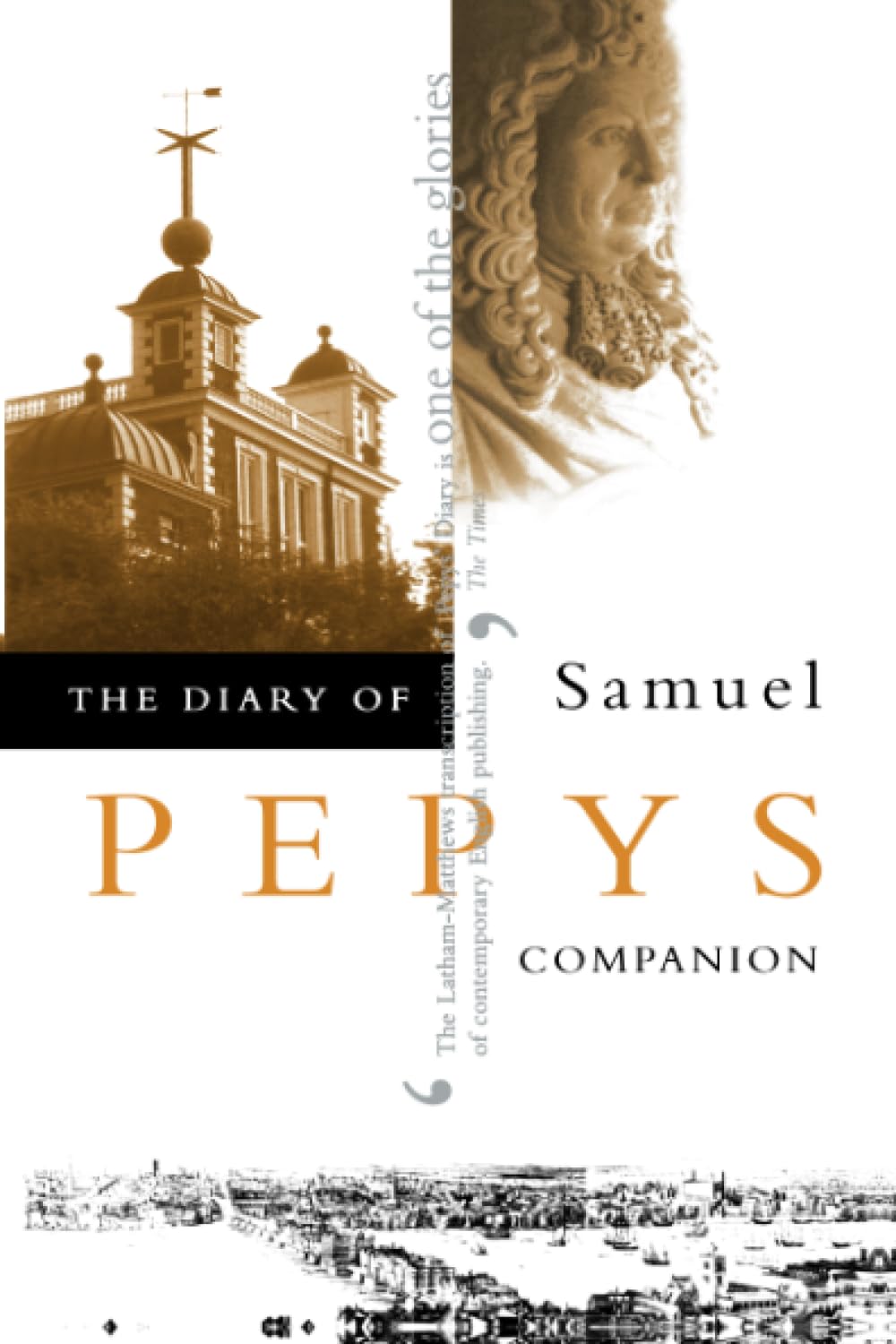 The Diary Of Samuel Pepys, Vol. 10: Companion,New