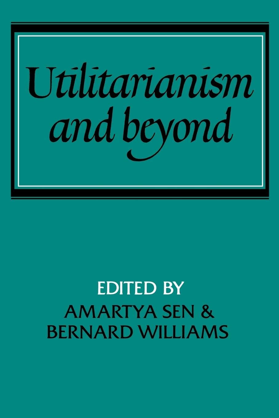 Utilitarianism and Beyond,Used