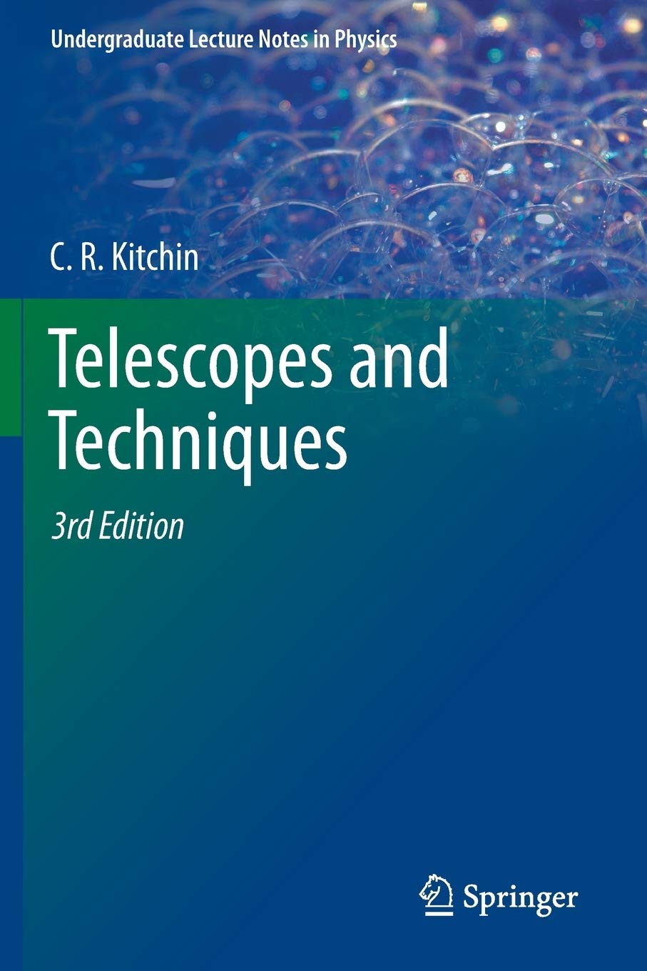 Telescopes And Techniques (Undergraduate Lecture Notes In Physics),Used