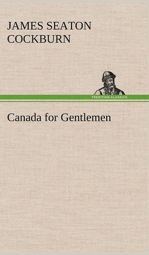 Canada for Gentlemen,Used