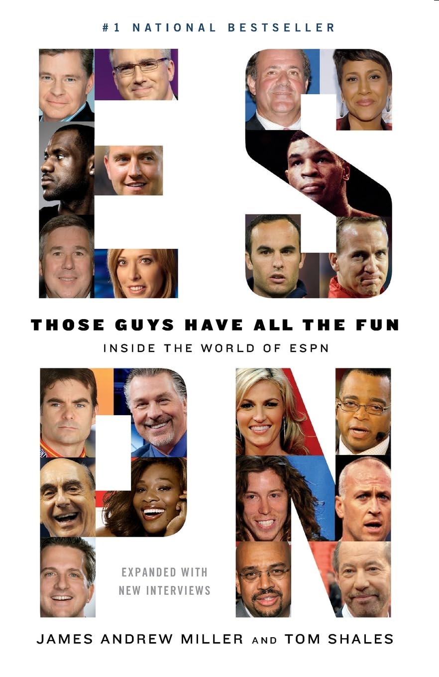 Those Guys Have All the Fun: Inside the World of ESPN,Used