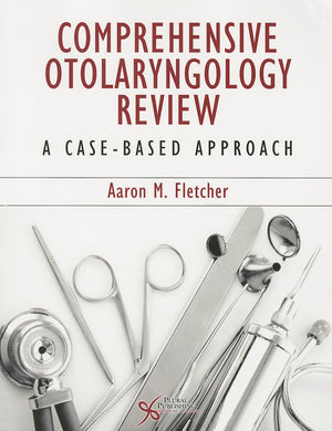 Comprehensive Otolaryngology Review: A Casebased Approach,Used