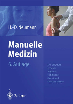 Manuelle Medizin: Eine Einfhrung in Theorie, Diagnostik und Therapie fr rzte und Physiotherapeuten (German Edition),Used