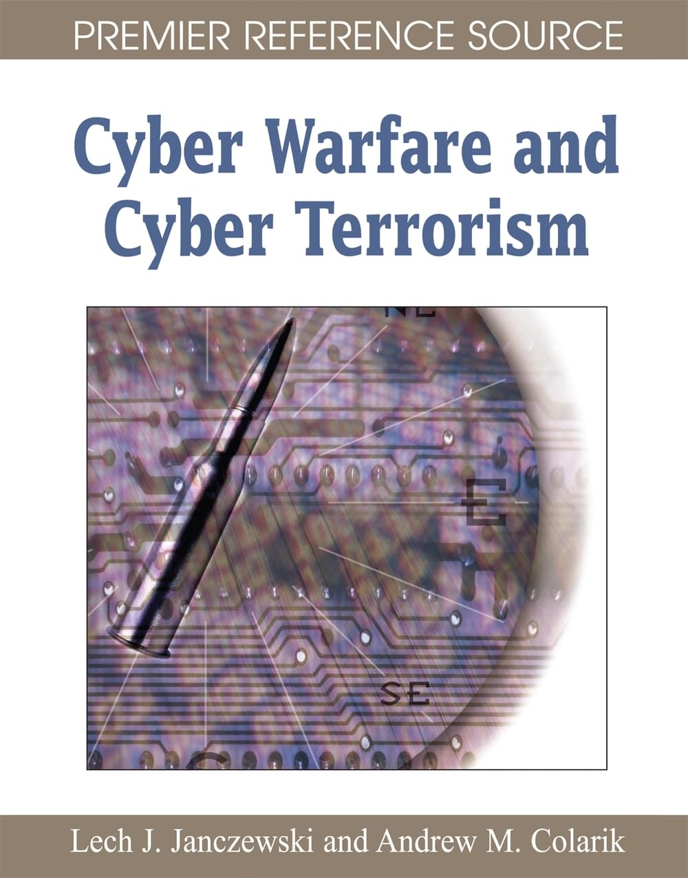 Cyber Warfare and Cyber Terrorism,Used