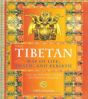 The Tibetan Way of Life, Death and Rebirth,Used