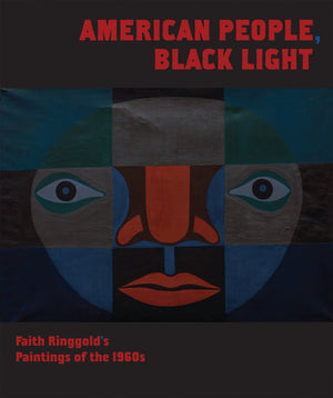 American People, Black Light: Faith Ringgold's Paintings of the 1960s,Used