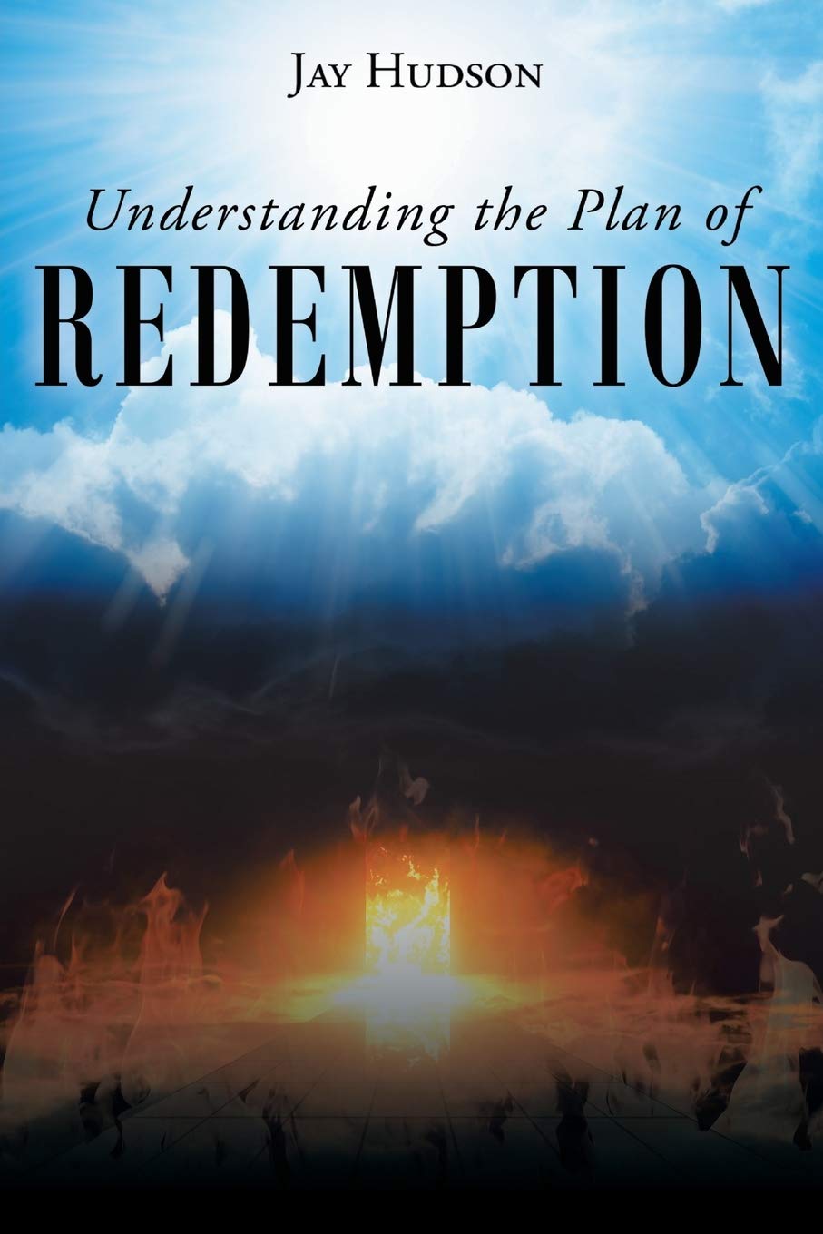 Understanding the Plan of REDEMPTION,Used