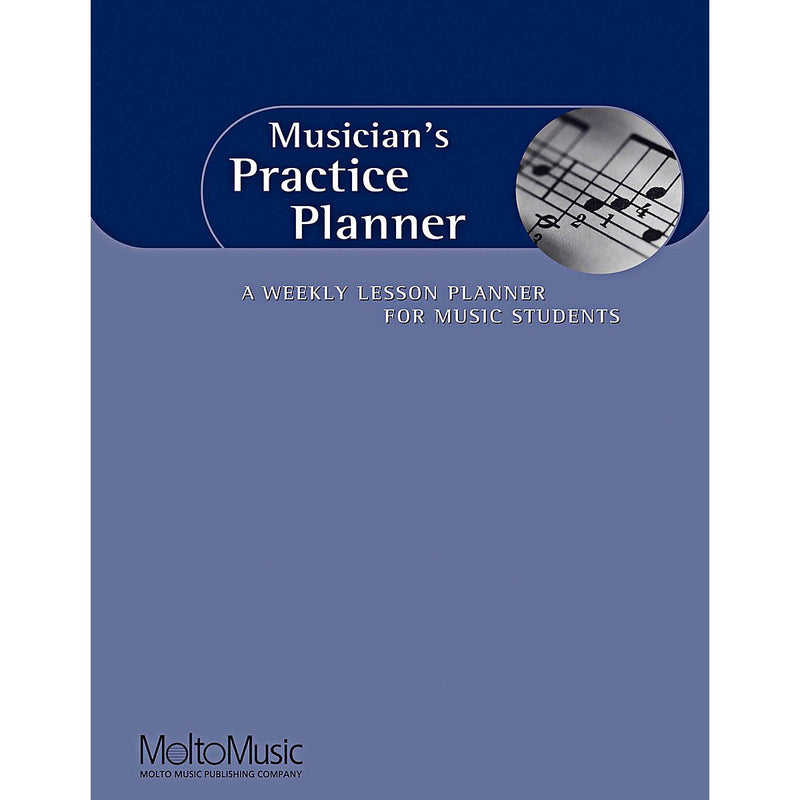 Musician's Practice Planner: A Weekly Lesson Planner for Music Students,Used