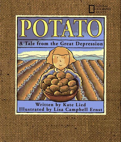 Potato: A Tale from the Great Depression,Used