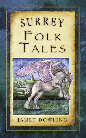 Surrey Folk Tales (Folk Tales: United Kingdom),Used