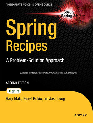 Spring Recipes: A ProblemSolution Approach (Expert's Voice in Open Source),Used