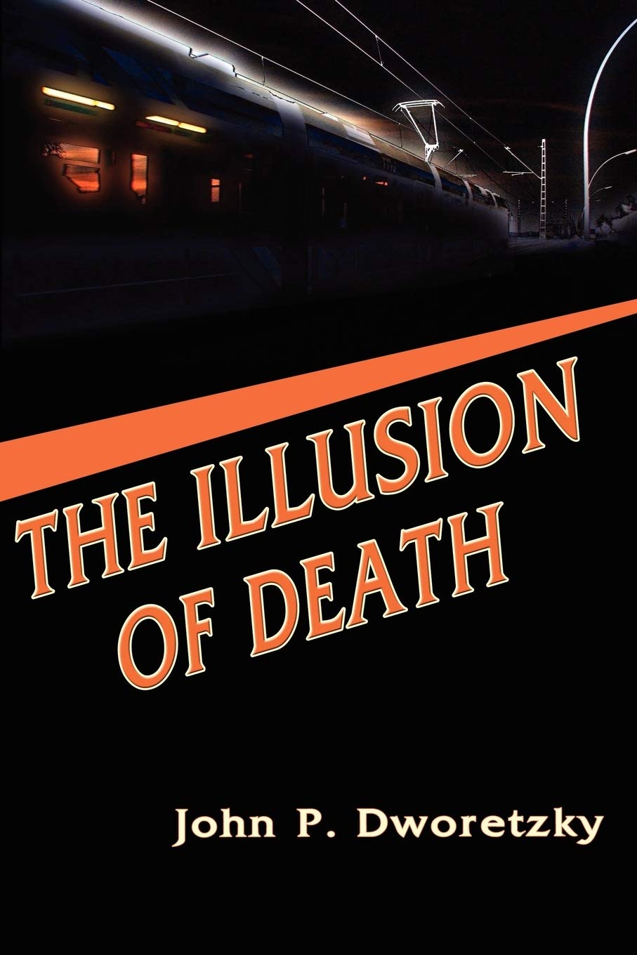The Illusion of Death,Used
