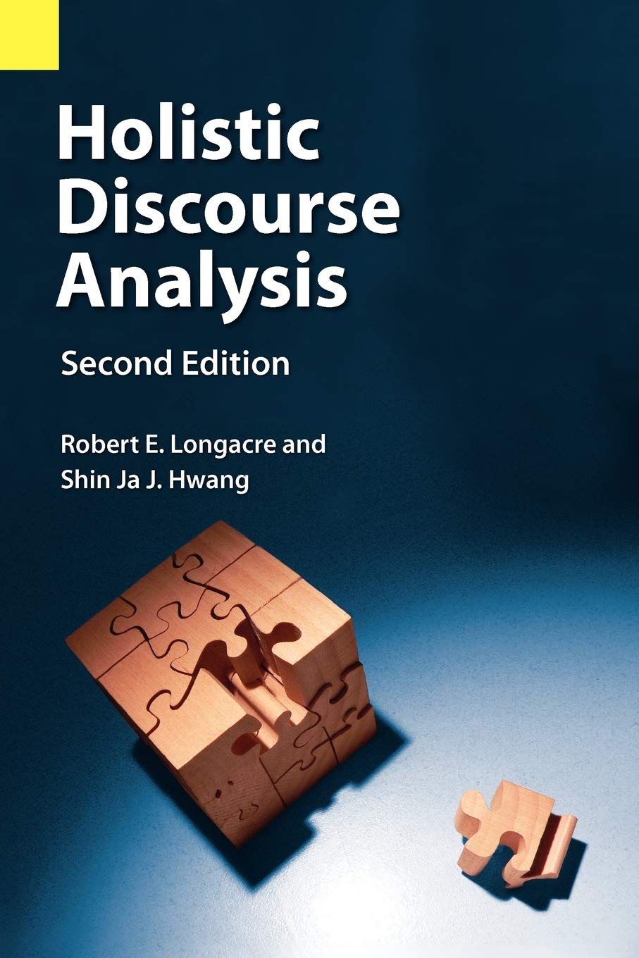 Holistic Discourse Analysis, Second Edition,Used