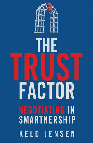 The Trust Factor: Negotiating in SMARTnership,Used